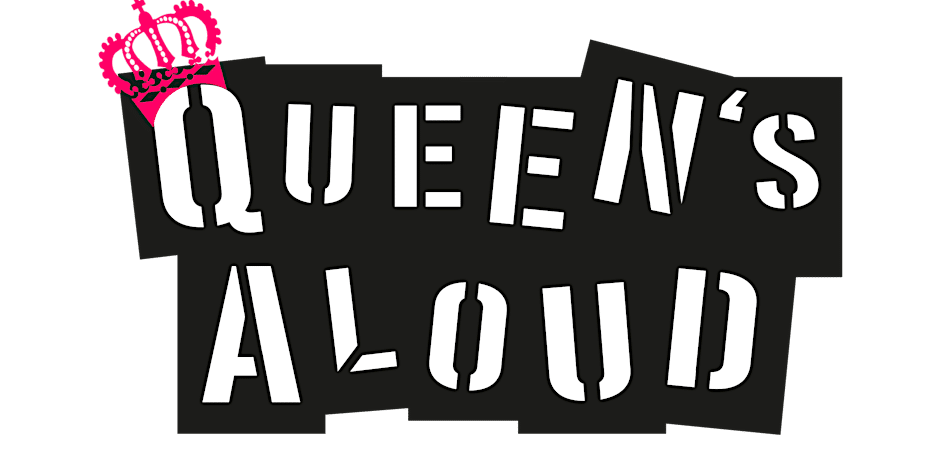 Queens Aloud